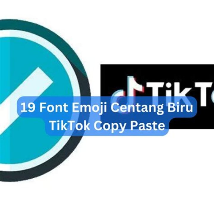 
Font Emoji Centang Biru Tiktok, New Trend & Feature On The Social Media App Explored 