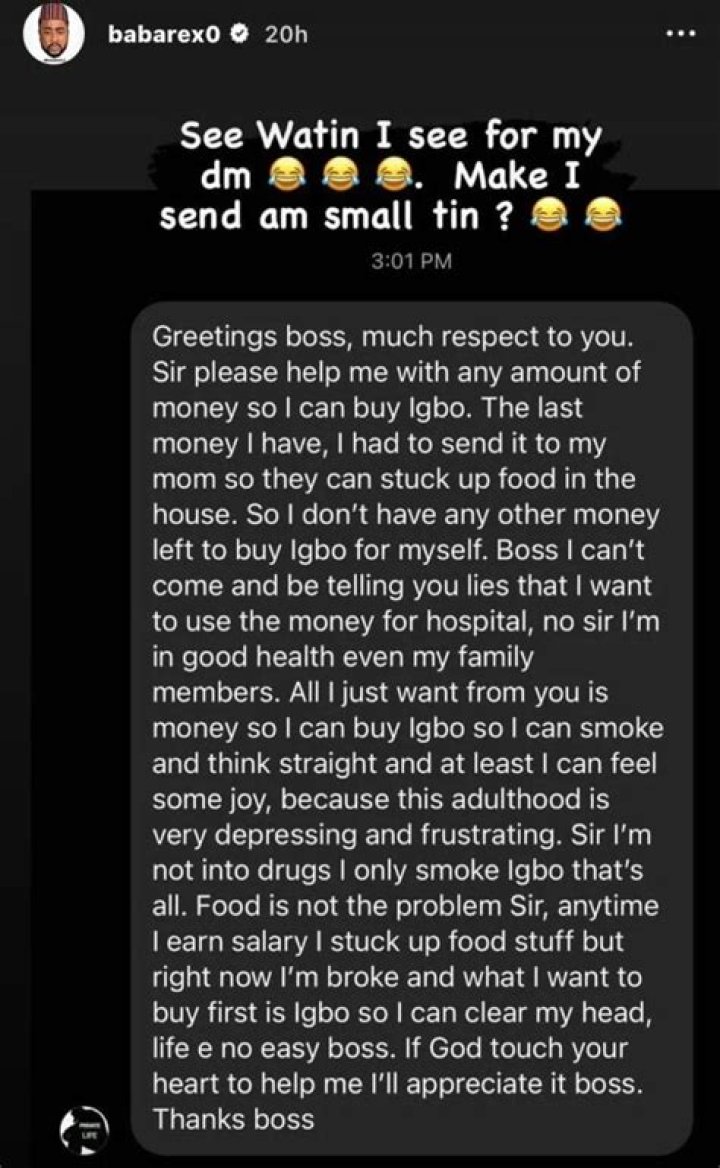 
‘I Don’t Need Money For Food Or Drugs, Give Me Money To Buy Weed’ – Nosa Rex Shares Message He Received From His Fan 