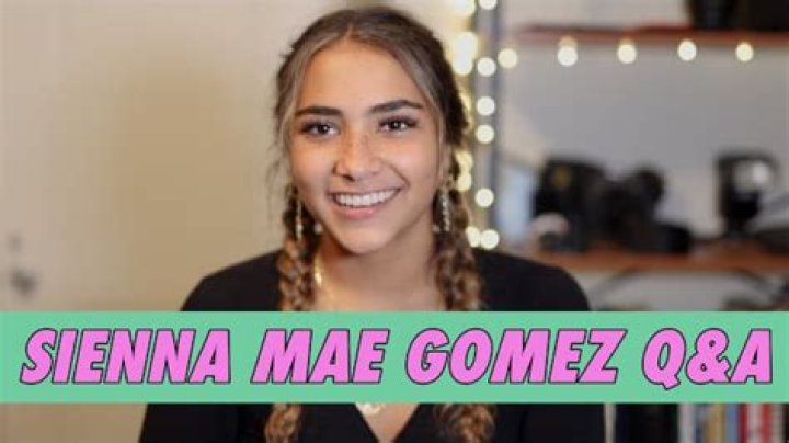 Is Sienna Mae Gomez Dead Or Alive?