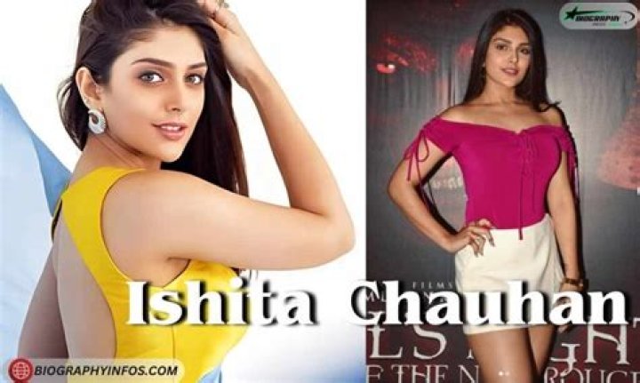 Ishita Chauhan Height, Weight, Net Worth, Age, Birthday, Wikipedia, Who, Instagram, Biography