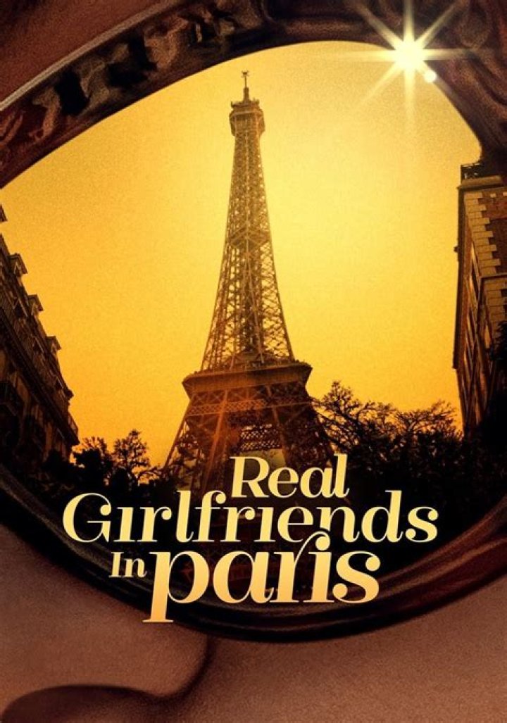 
‘Real Girlfriends in Paris’ Follows Young Expats Living in the City of Love — How Old Are the Stars? 