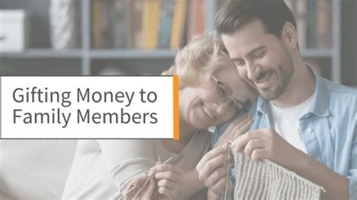 
Rules On Gifting Money To Family Members You Must Know About 