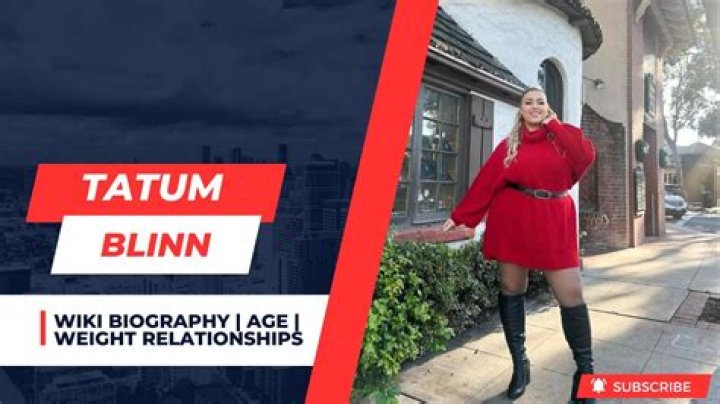 
Tatum Blinn Height, Weight, Net Worth, Age, Birthday, Wikipedia, Who, Instagram, Biography 
