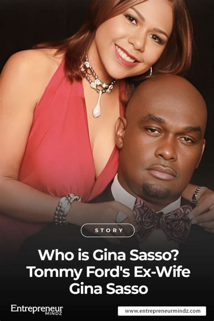 What Happened To Tommy Ford Wife Gina Sasso? Here’s What We Know