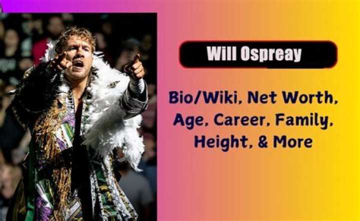 
Who are Will Ospreays Parents? Will Ospreay Biography, Parents Name, Nationality and More 